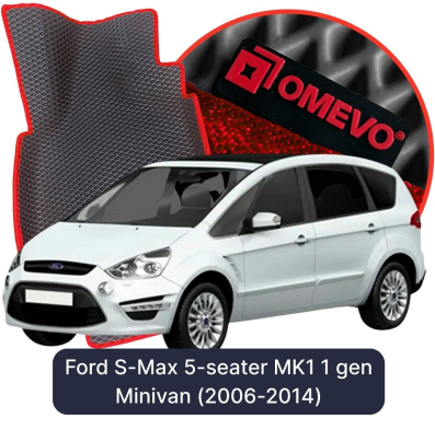 OMEVO EVA car mats for Ford S-Max 5-seater MK1 1 gen Minivan (2006-2014)